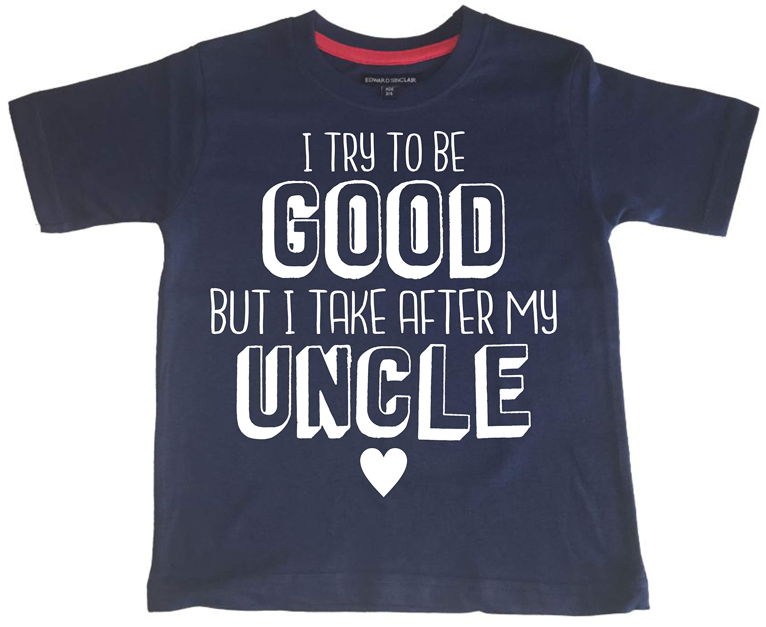 Edward Sinclair Navy 'I Try To Be Good But I Take After My Uncle' 9-11 Years T Shirt With White Print