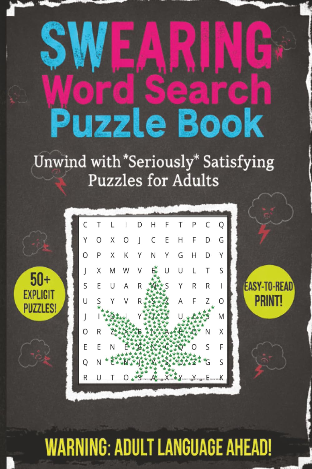 Swearing Word Search Puzzle Book: Swearing Word Search Puzzle Book: Word Searches with Easy to Read Print about Creative Curses, Salty Language, ... Gift for Friends, Co-workers and Free times