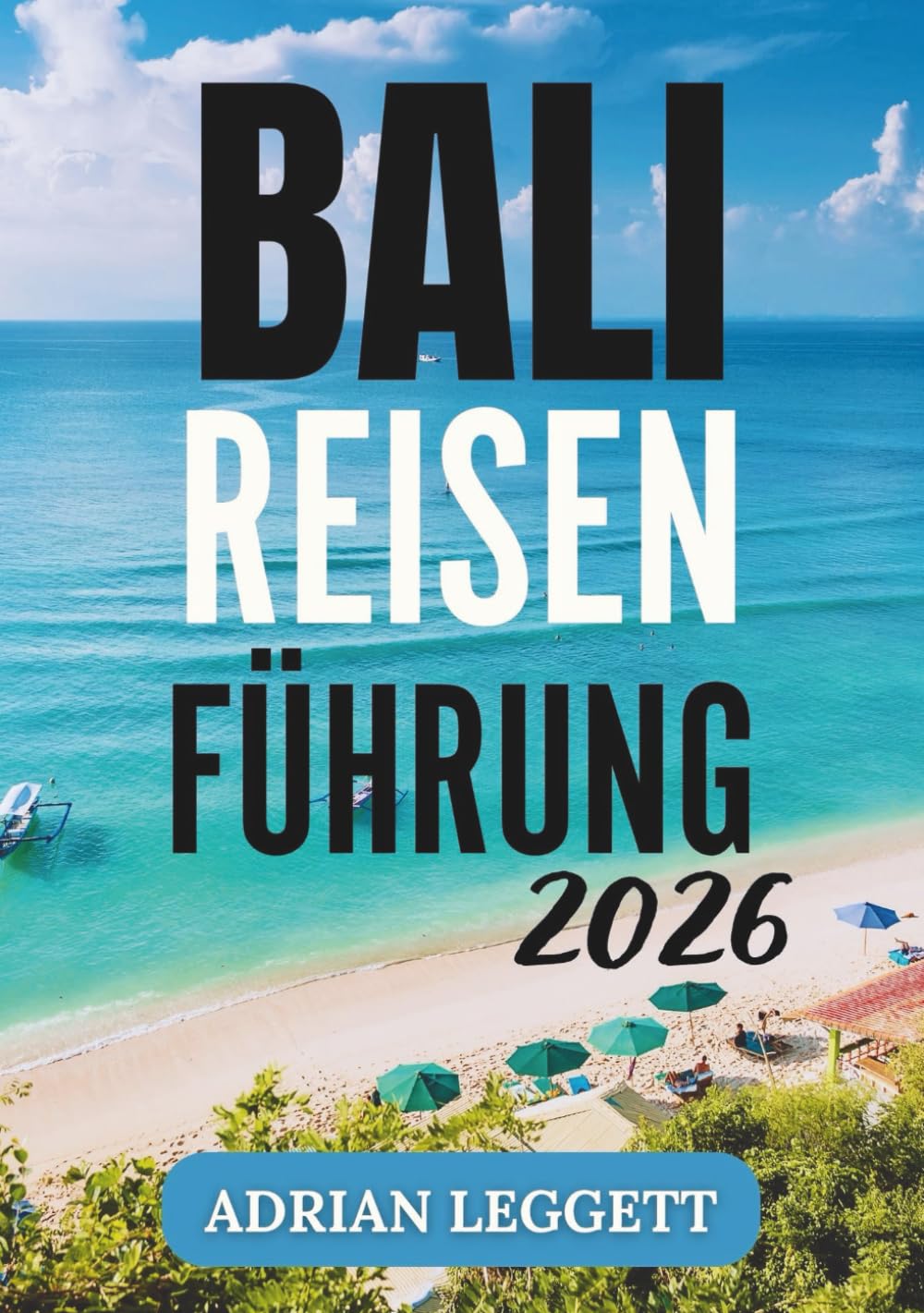 BALI REISEFÜHRER 2026