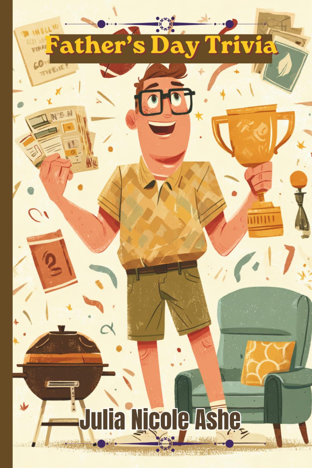 Father's Day Trivia (Trivia & Facts Series)