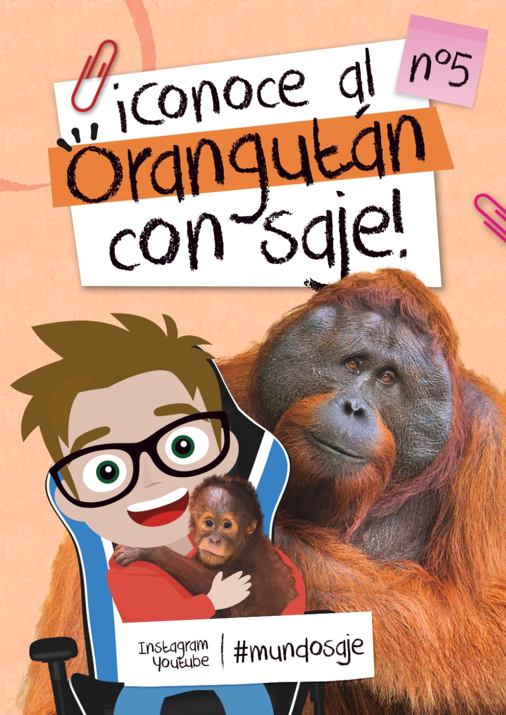 Conoce al orangután con Saje (Conoce a los animales con Saje)