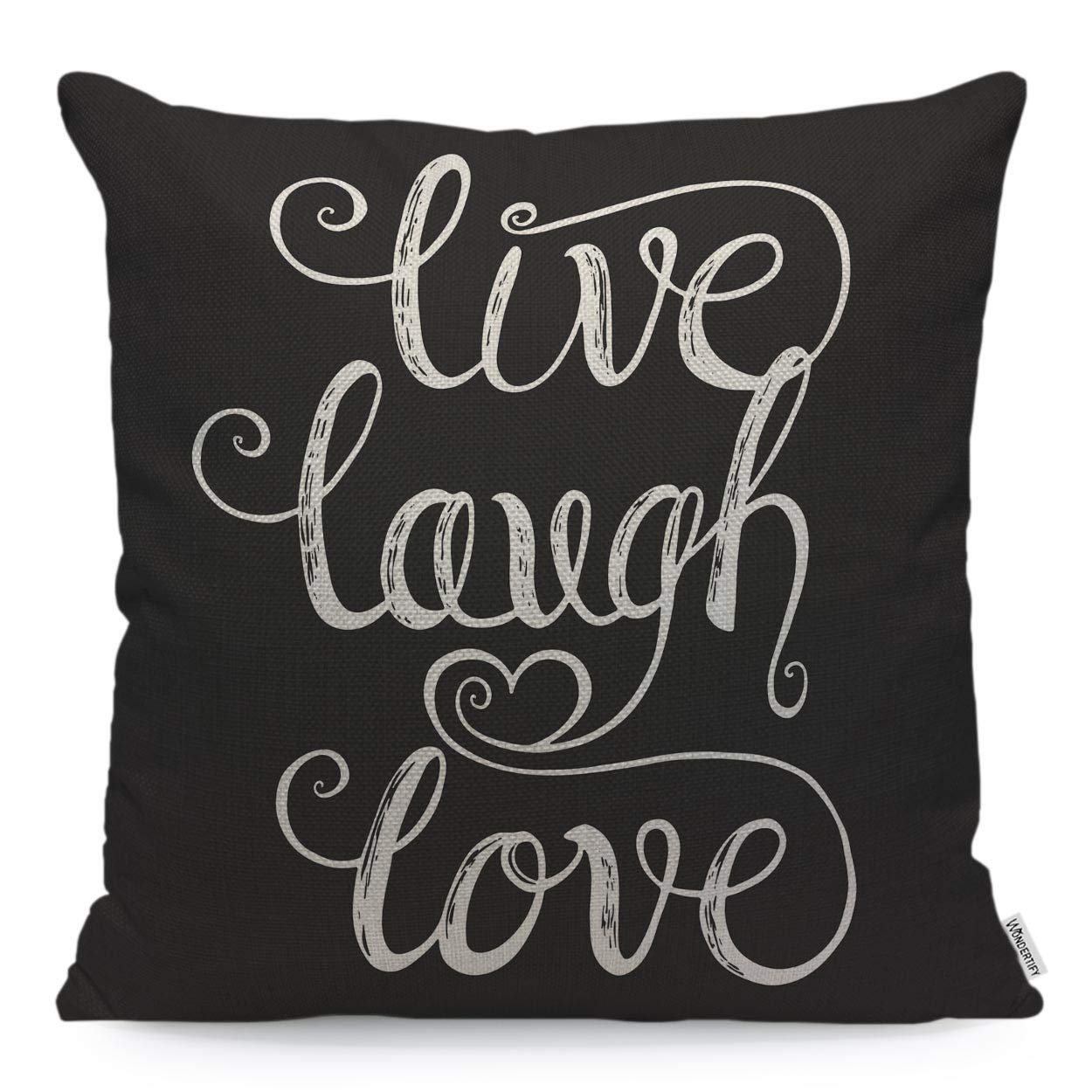 WONDERTIFY Throw Pillow Case Cover Live Laugh Love. Lettering Design Quote Inspiration Black - Soft Linen Pillow Case for Decorative Bedroom/