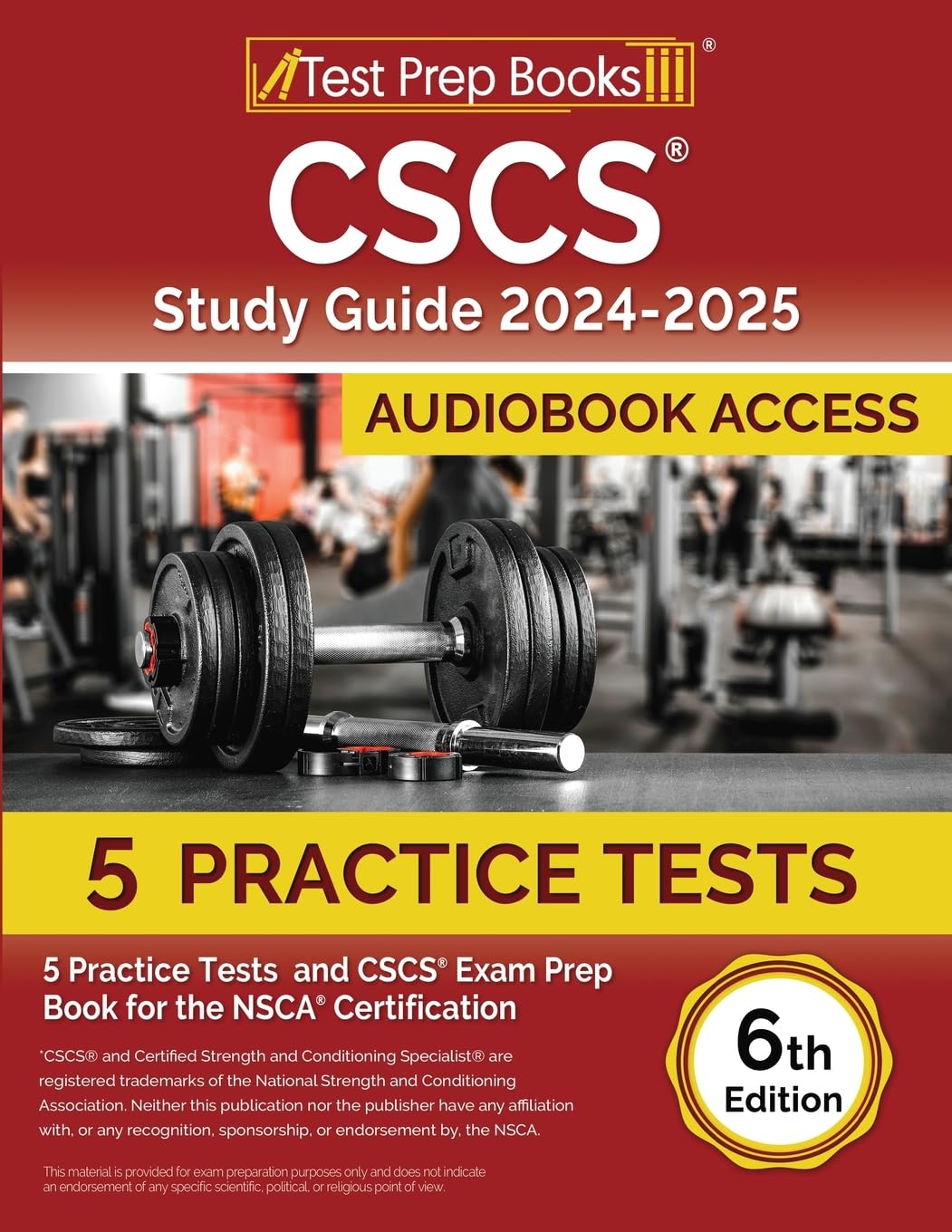 CSCS Study Guide 2024-2025: 5 Practice Tests and CSCS Exam Prep Book ...