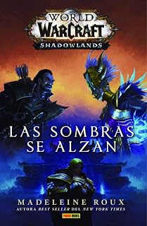 Novela wow world of warcraft. las sombras se alzan