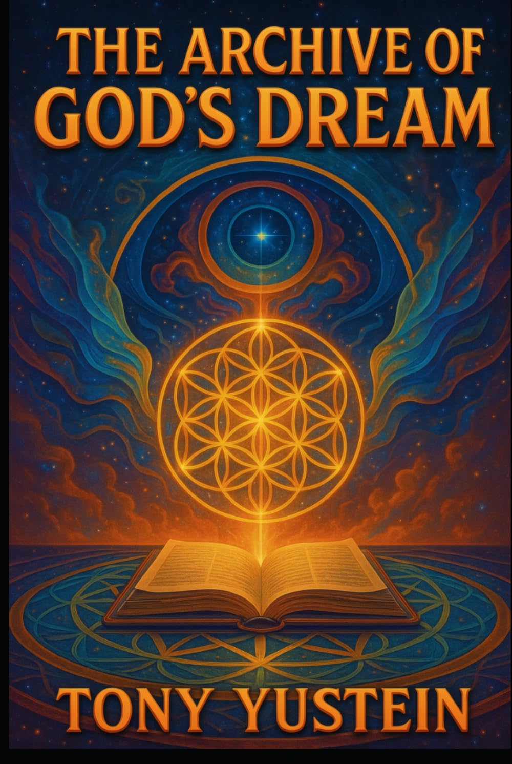 The Archive of God’s Dream: Fragments from the Library Before Creation