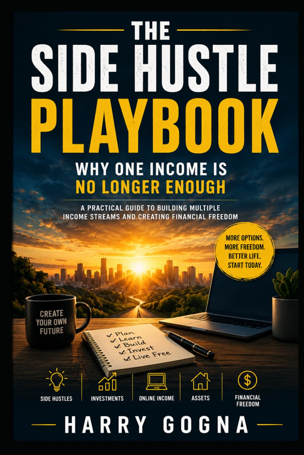 The Side Hustle Playbook: Why One Income Is No Longer Enough