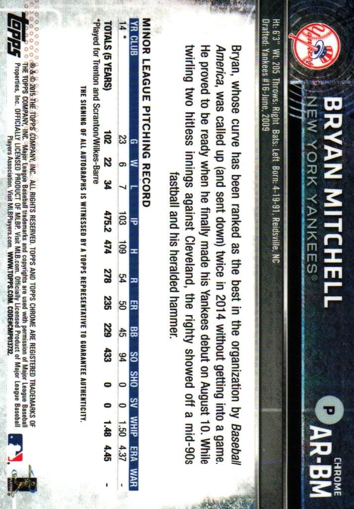Bryan Mitchell Topps Chrome Autographed Collectible Rookie Baseball Card - 2015 Topps Chrome Rookie Baseball Card #AR-BM (Yankees) Free Shipping