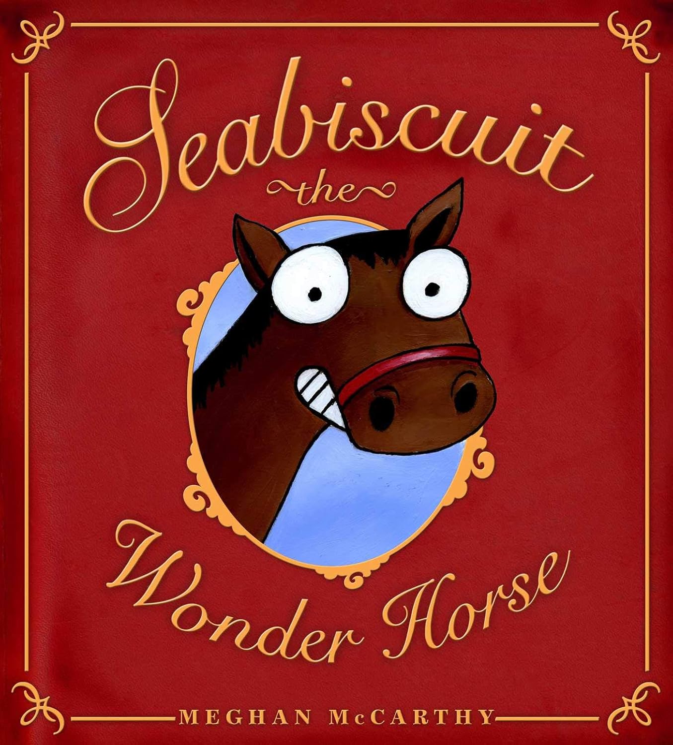 Seabiscuit the Wonder Horse      Paperback – Picture Book, April 13, 2021