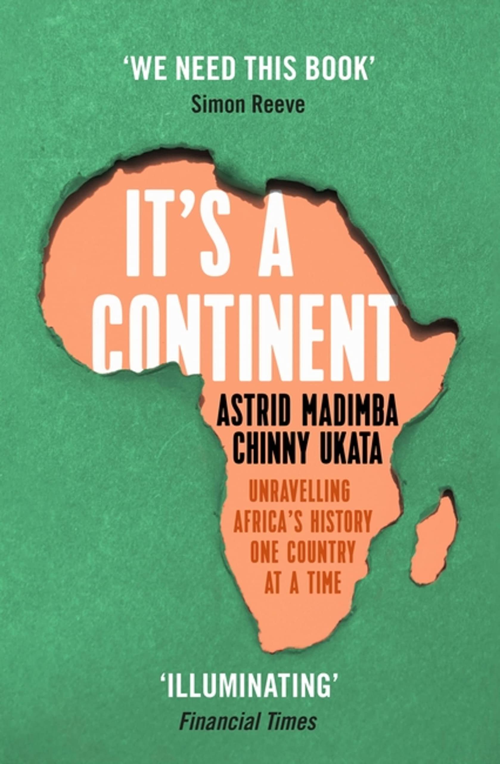 It's a Continent: Unravelling Africa's history one country at a time ''We need