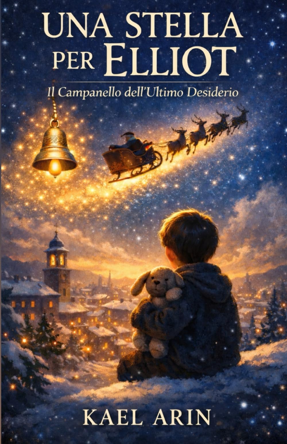 UNA STELLA PER ELLIOT: Il Campanello dell'Ultimo Desiderio