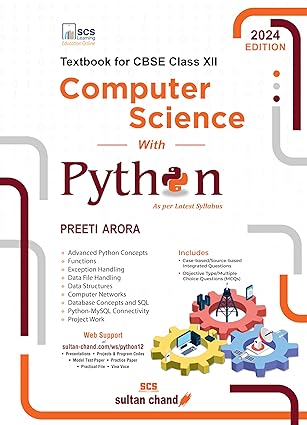 Computer Science with Python: Textbook for CBSE Class 12 (2024-25 ...