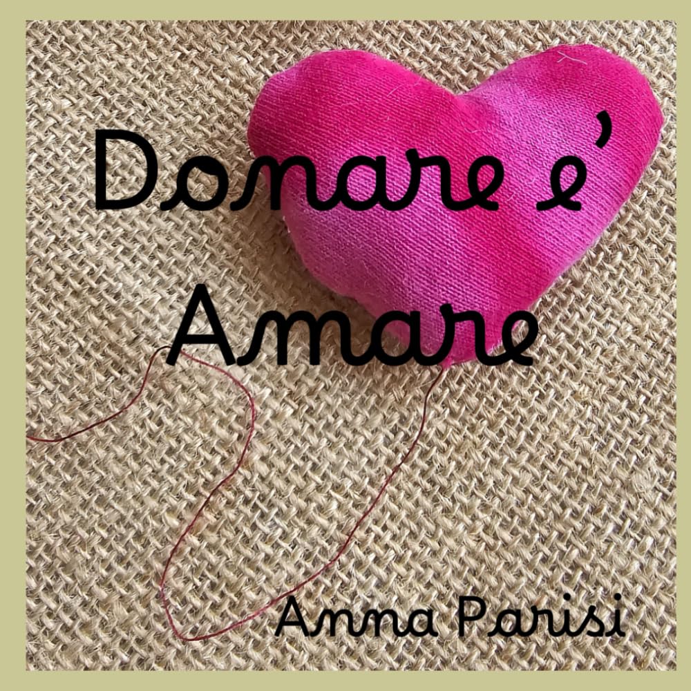 Donare e' Amare: Un racconto illustrato per aiutare bambini e famiglie a comprendere la donazione di organi