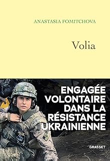 Volia: Engagée volontaire dans la résistance ukrainienne