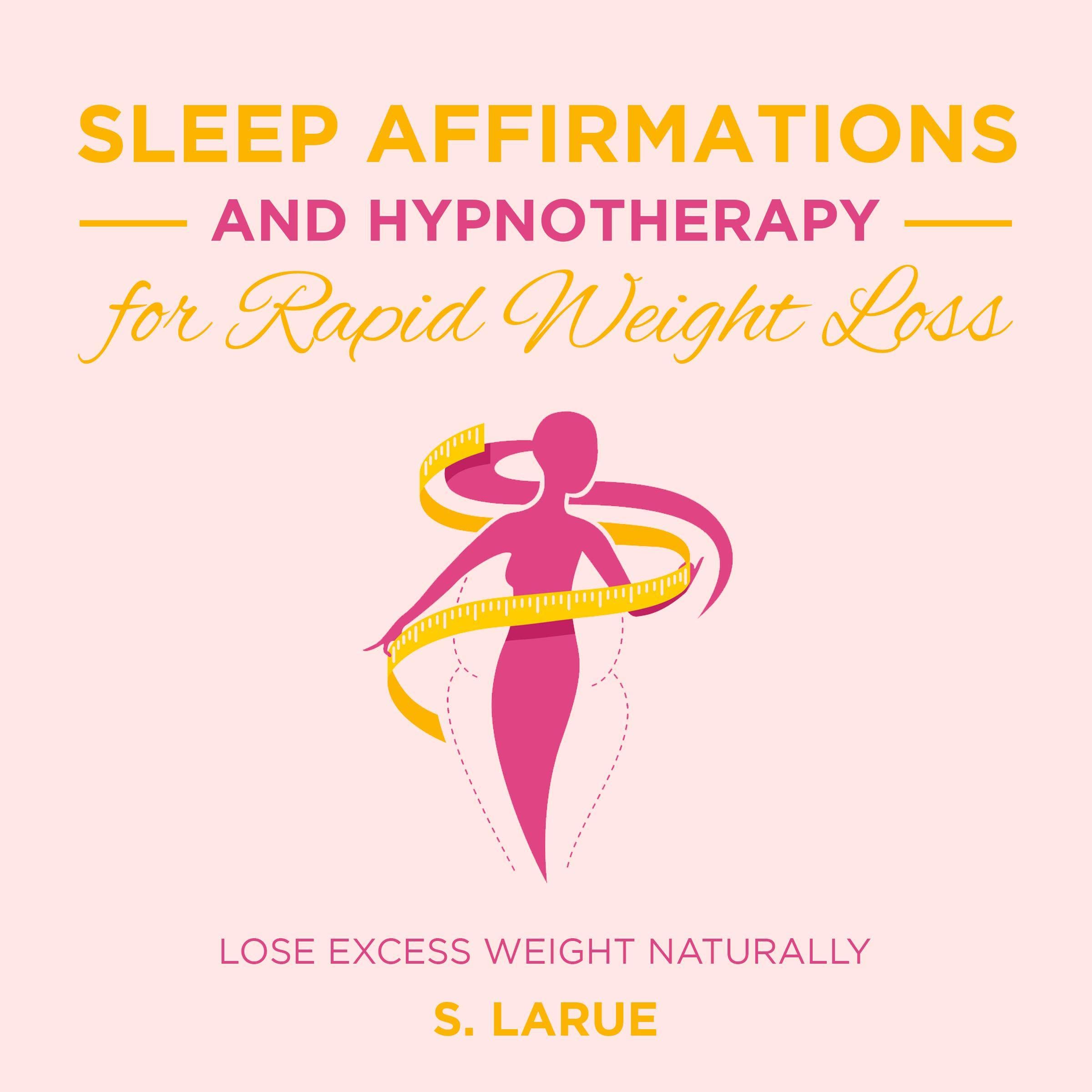 Cover art for Sleep Affirmations and Hypnotherapy for Rapid Weight Loss