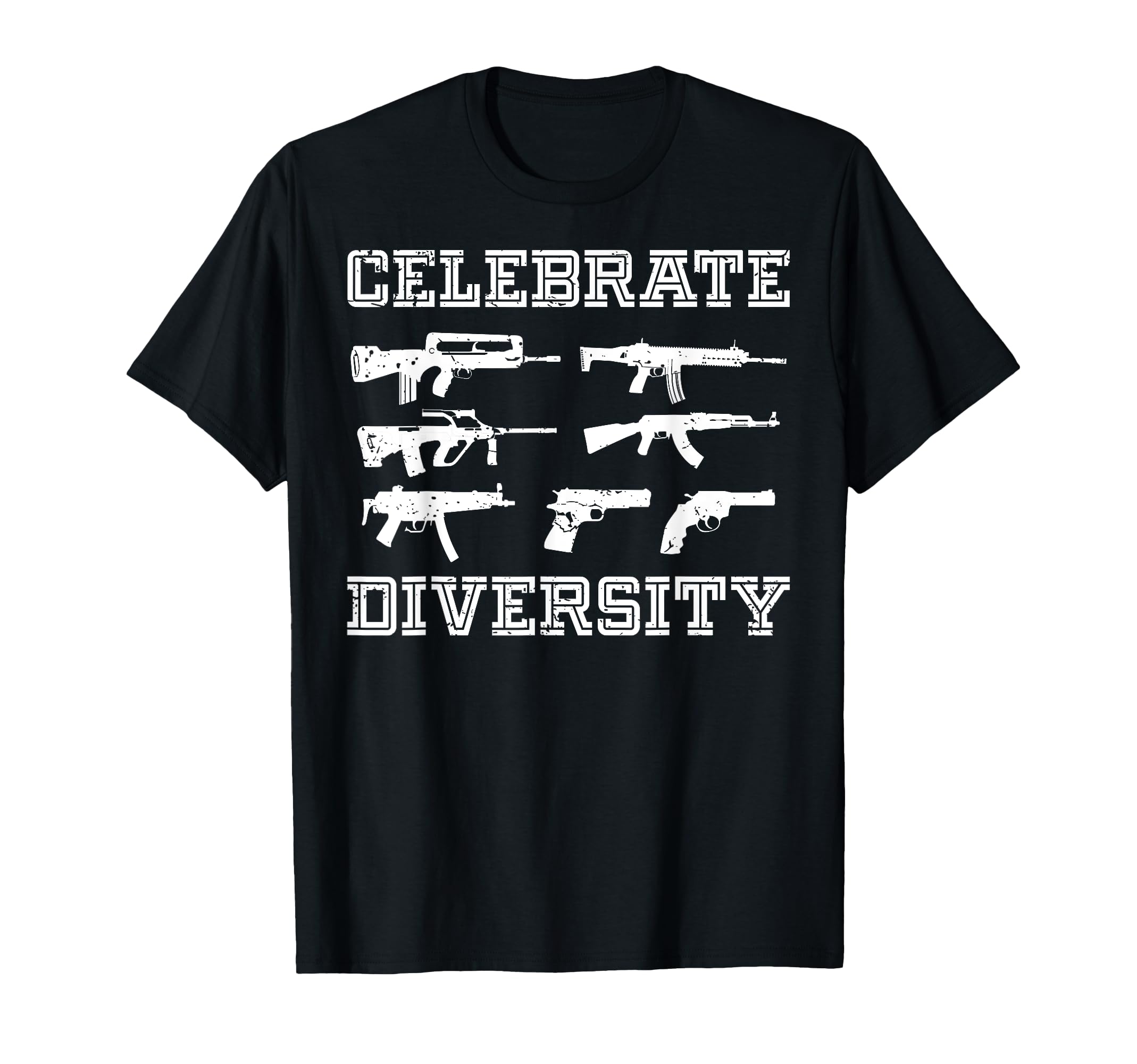 Celebrate Diversity Different Gun T-Shirt | Gun Lovers Gift T-Shirt