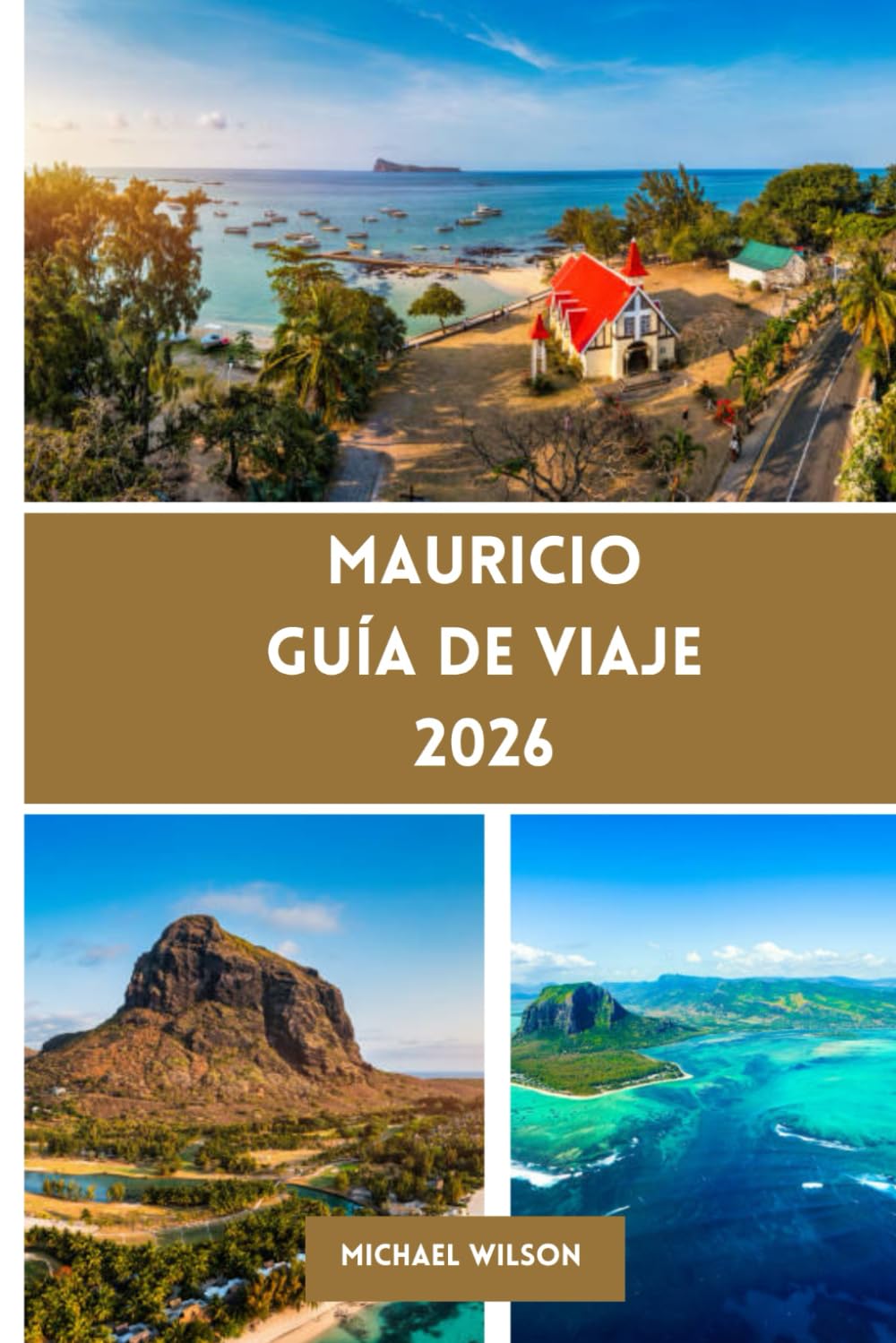 Mauricio Guía de viaje 2026