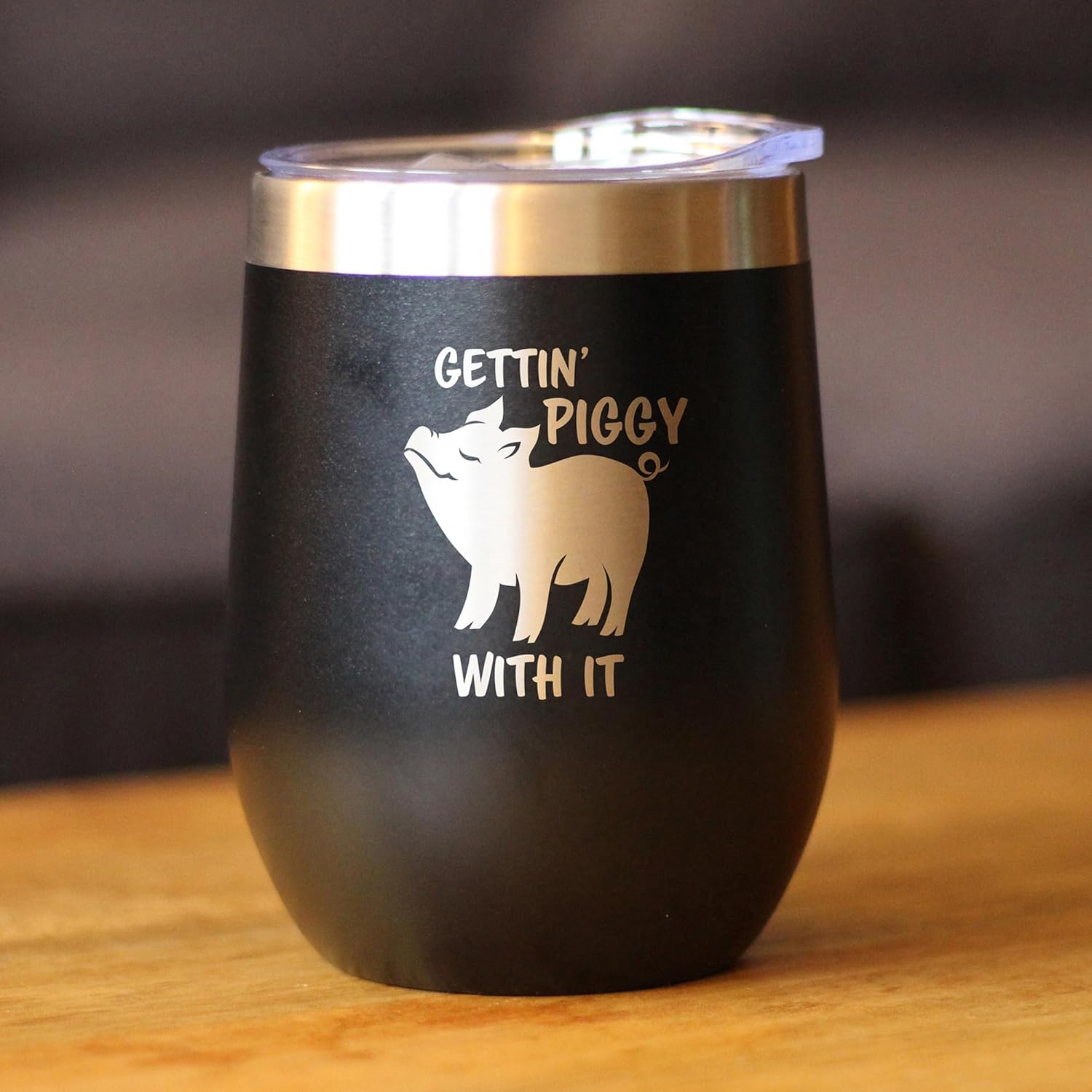 Custom Gettin Piggy - Personalized Wine Tumbler Glass with Sliding Lid - Stainless Steel Insulated Mug - Cute Pig Decor Gifts