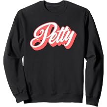 Petty Sweatshirt