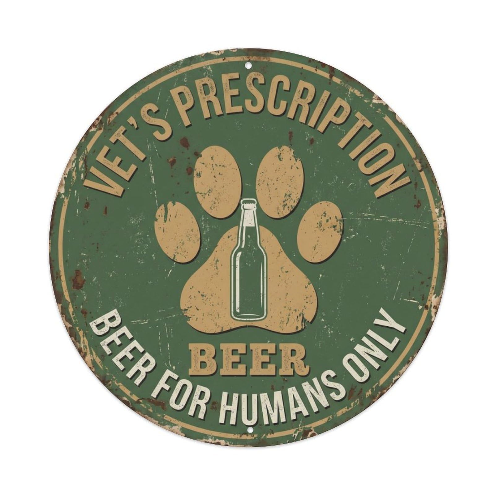 Retro Bar Veterinarian Animal Basement Beer Metal Tin Sign Plaque Wall Decor for Cafe, Club Bar, Office, Home Garden Round Metal Poster 8x8Inch