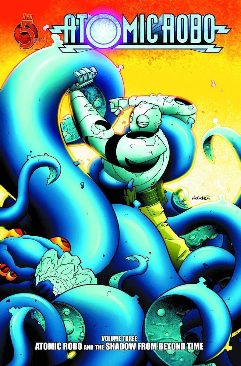 Atomic Robo Volume 3: Atomic Robo and the Shadow from Beyond Time TP Paperback – December 22, 2009