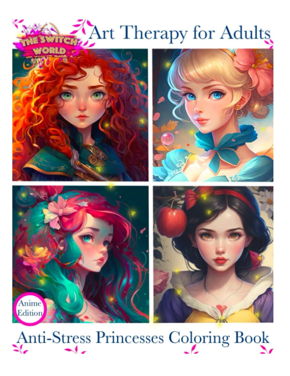 Anti-Stress Princesses Coloring Book - Hand Drawing Anime Princesses. The perfect Gift Idea for Everyone. Mindfulness Meditation for Smart People. No More Stress.