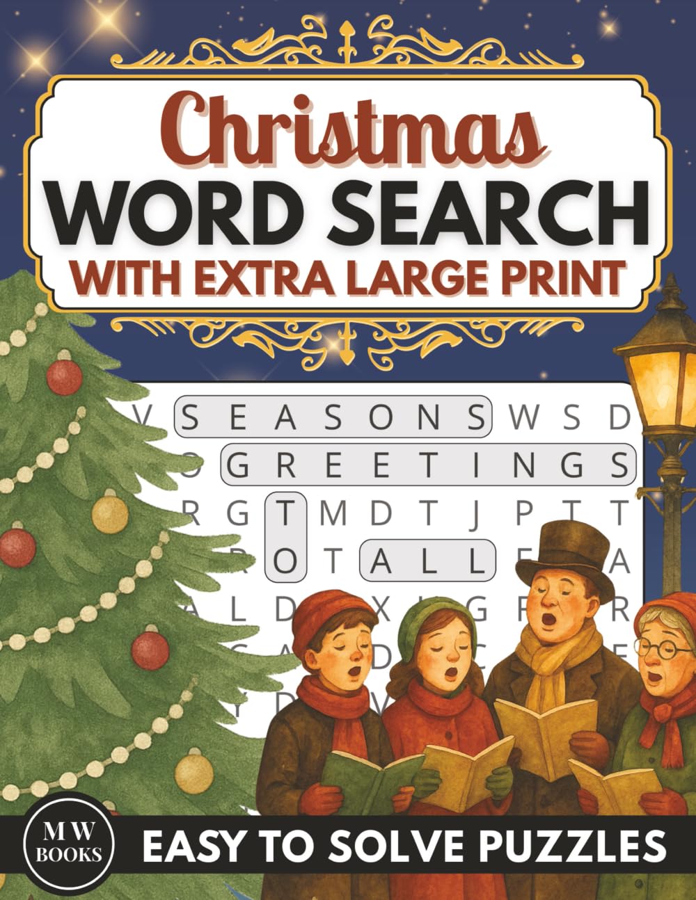 Christmas Word Search for Seniors With Dementia Extra Large Print: Easy to Solve Puzzles for Elderly Adults to Support Memory Care and Relaxation (Easy to Solve Puzzle Books for Adults With Dementia)