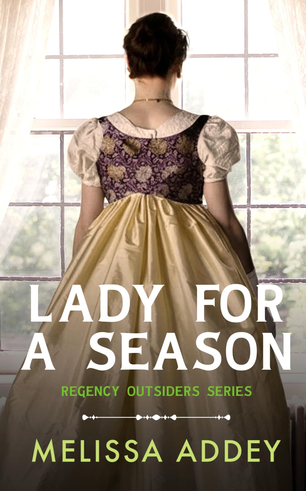 Lady for a Season (Regency Outsiders)
