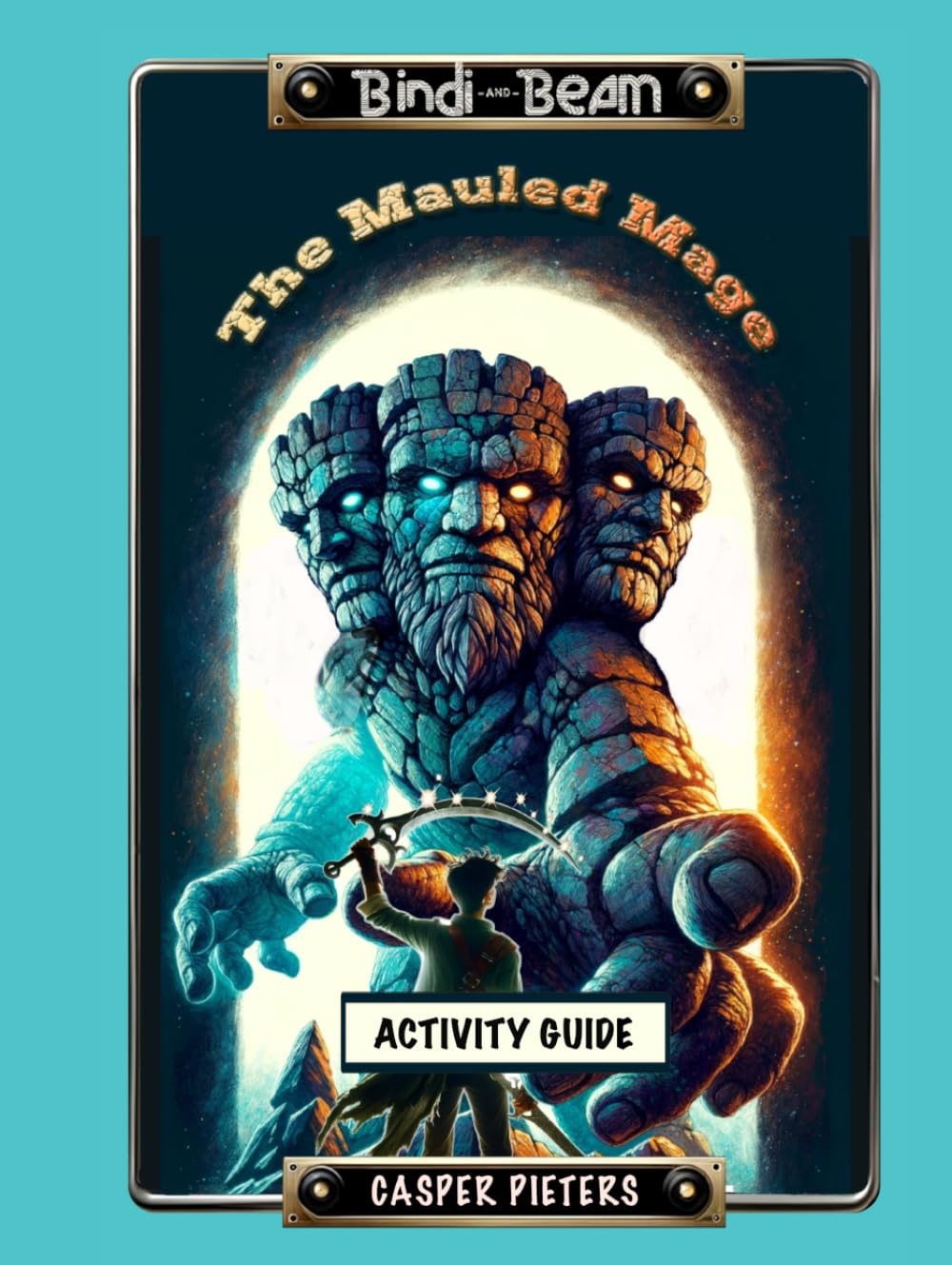 The Mauled Mage: Activity Guide (Bindi & Beam)
