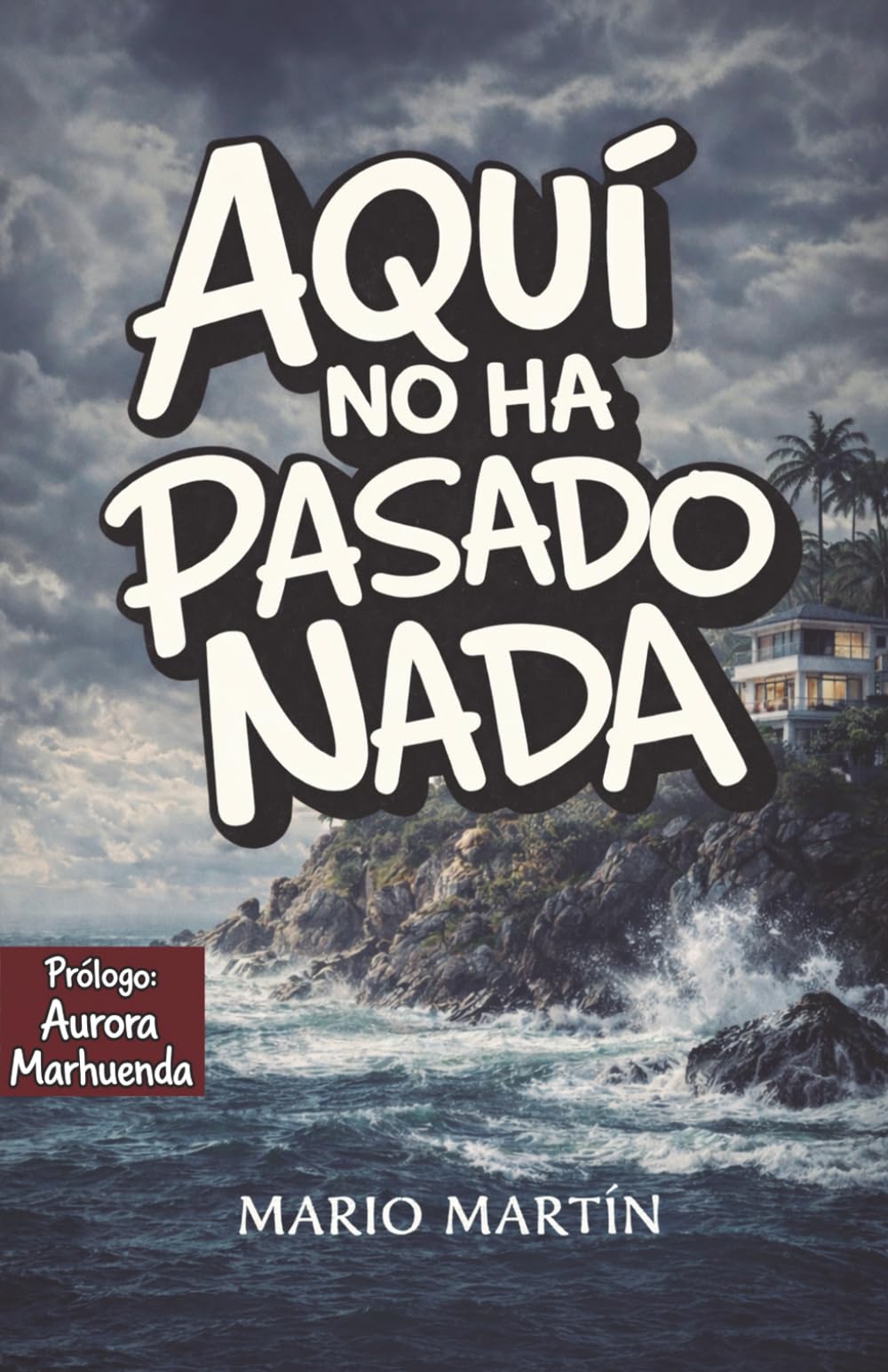 Aquí no ha pasado nada