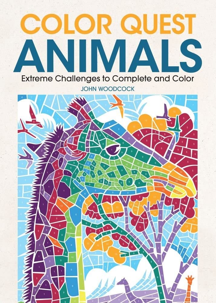 Color Quest Animals: 30 Amazing, Extreme Challenges to Complete and Color, Adult Coloring Book for Animals Lovers Paperback – March 1, 2017