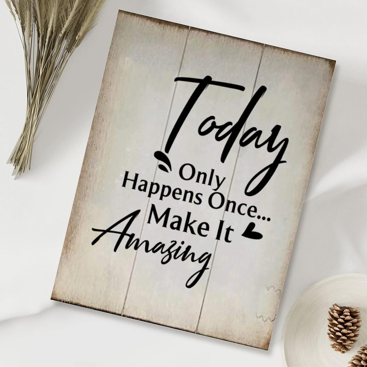 Rustic Sign Wood Decor Inspirational Quote Bible Motto Wall Decor Sign Today Only Happens Once Make It Amazing Signs Wall Decor for Living Room Home Decoration 18x24in