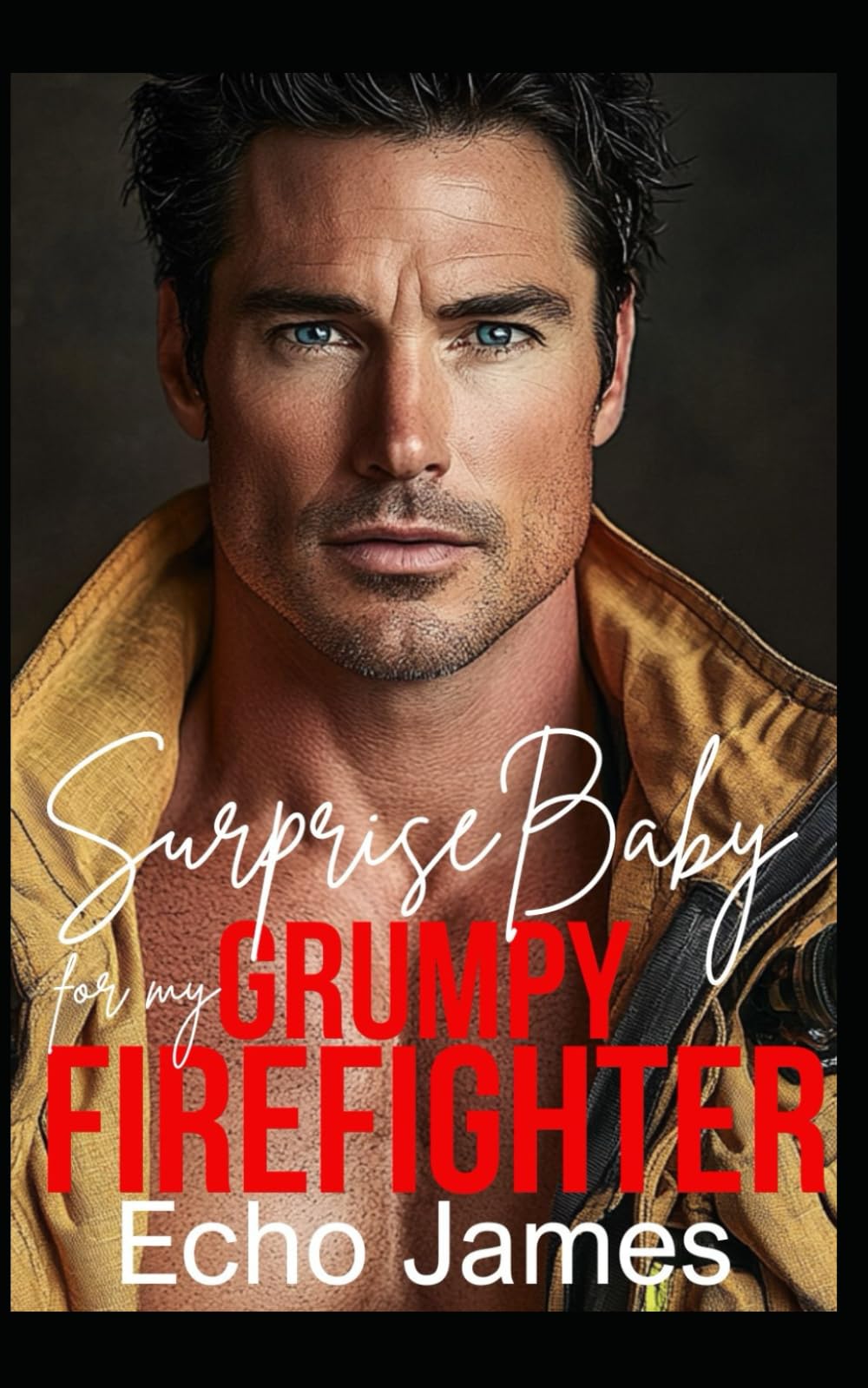 Surprise Baby for my Grumpy Firefighter: A Single Dad Small Town Romance (Wildwood Cove Firefighters)