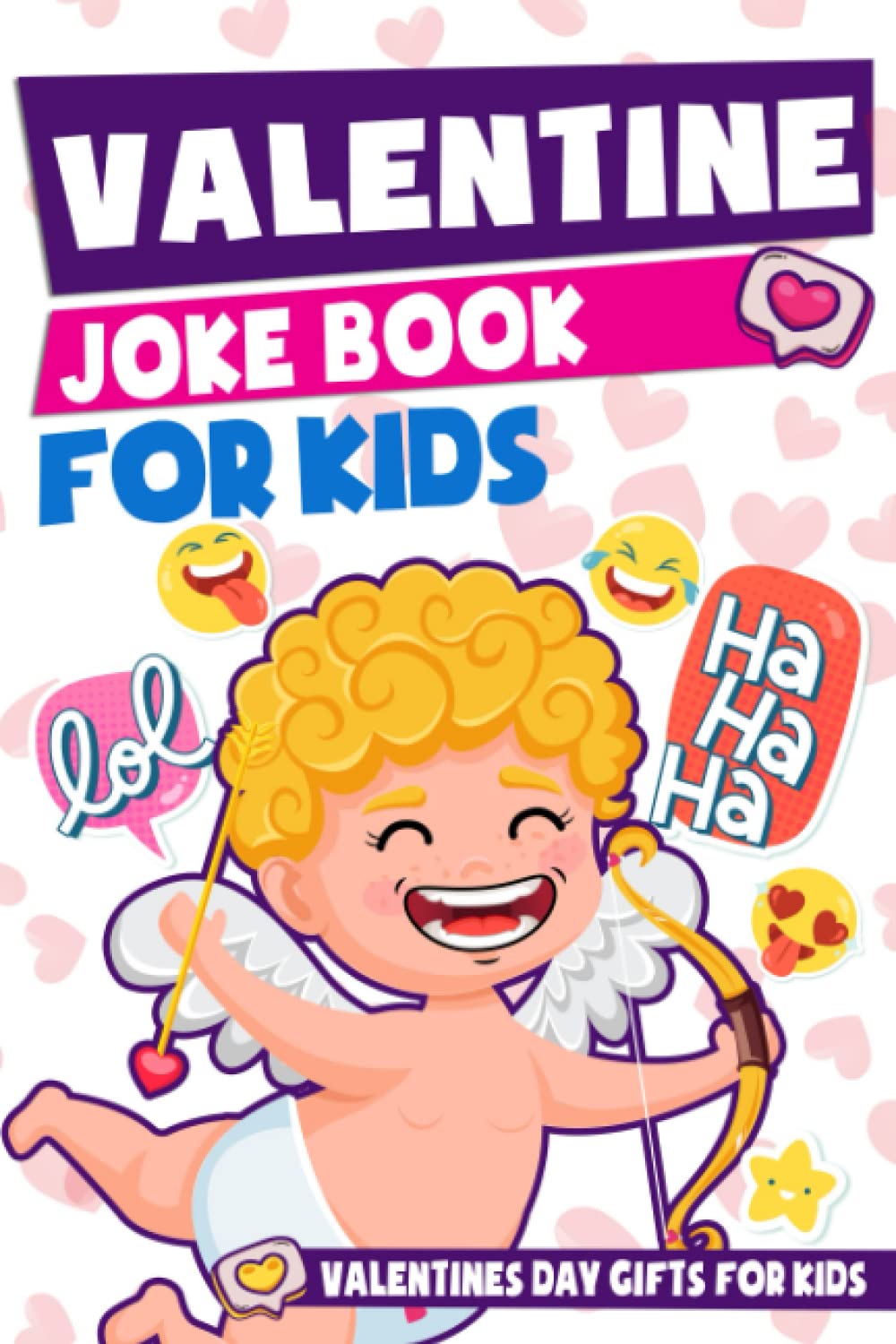 Valentine Joke Book For Kids: A Hilarious Collection of Riddles and Puns, Valentines Day Gifts For Kids