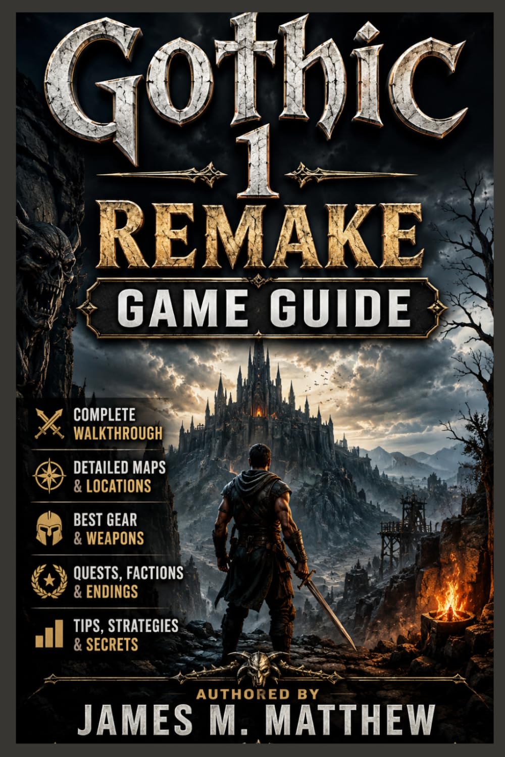Gothic 1 Remake Game Guide: Master the Colony: Secrets, Builds, and Strategies for Total Gothic Domination