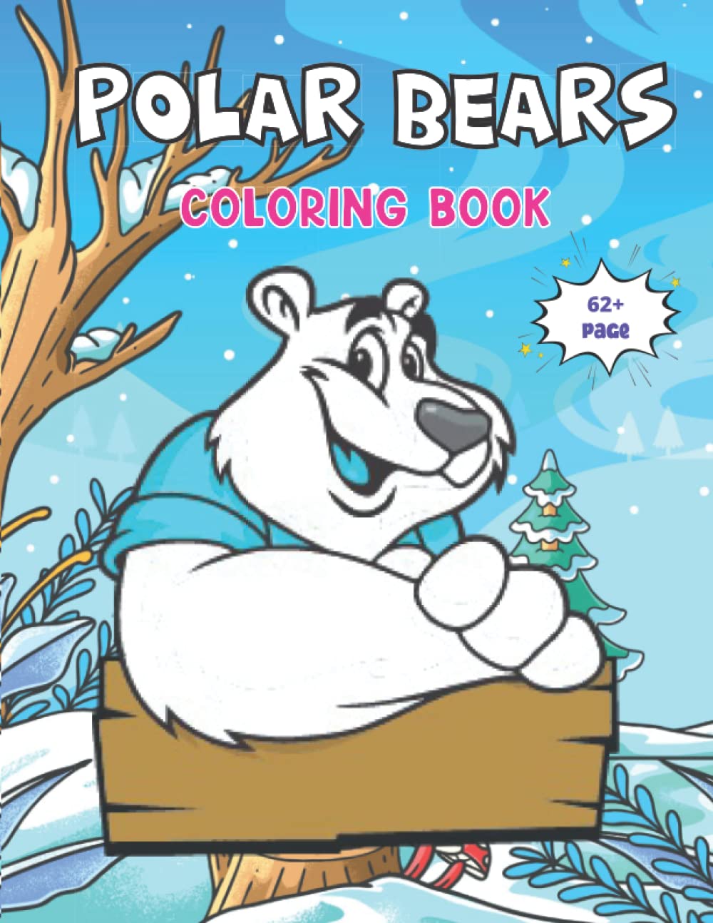 Polar Bears Coloring Book: Stress Relaxation Wonderful Polar Bears Coloring Book With Gorgeous Designs To Color For everyone