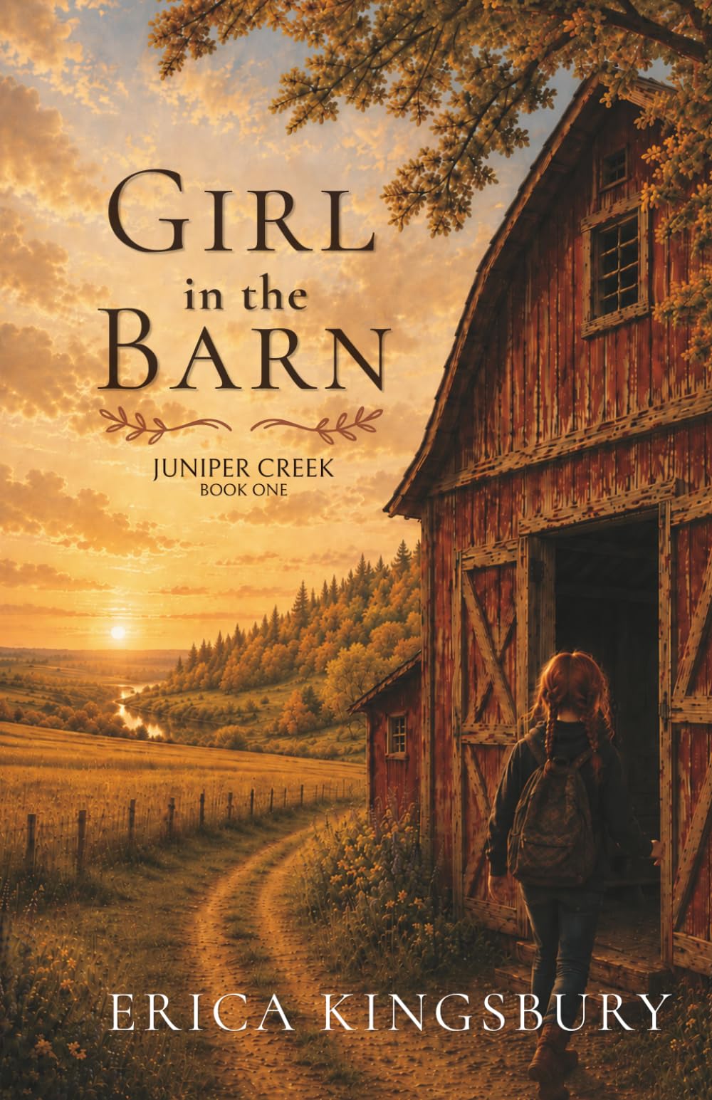 Girl in the Barn: Juniper Creek Book 1 (Juniper Creek Series)