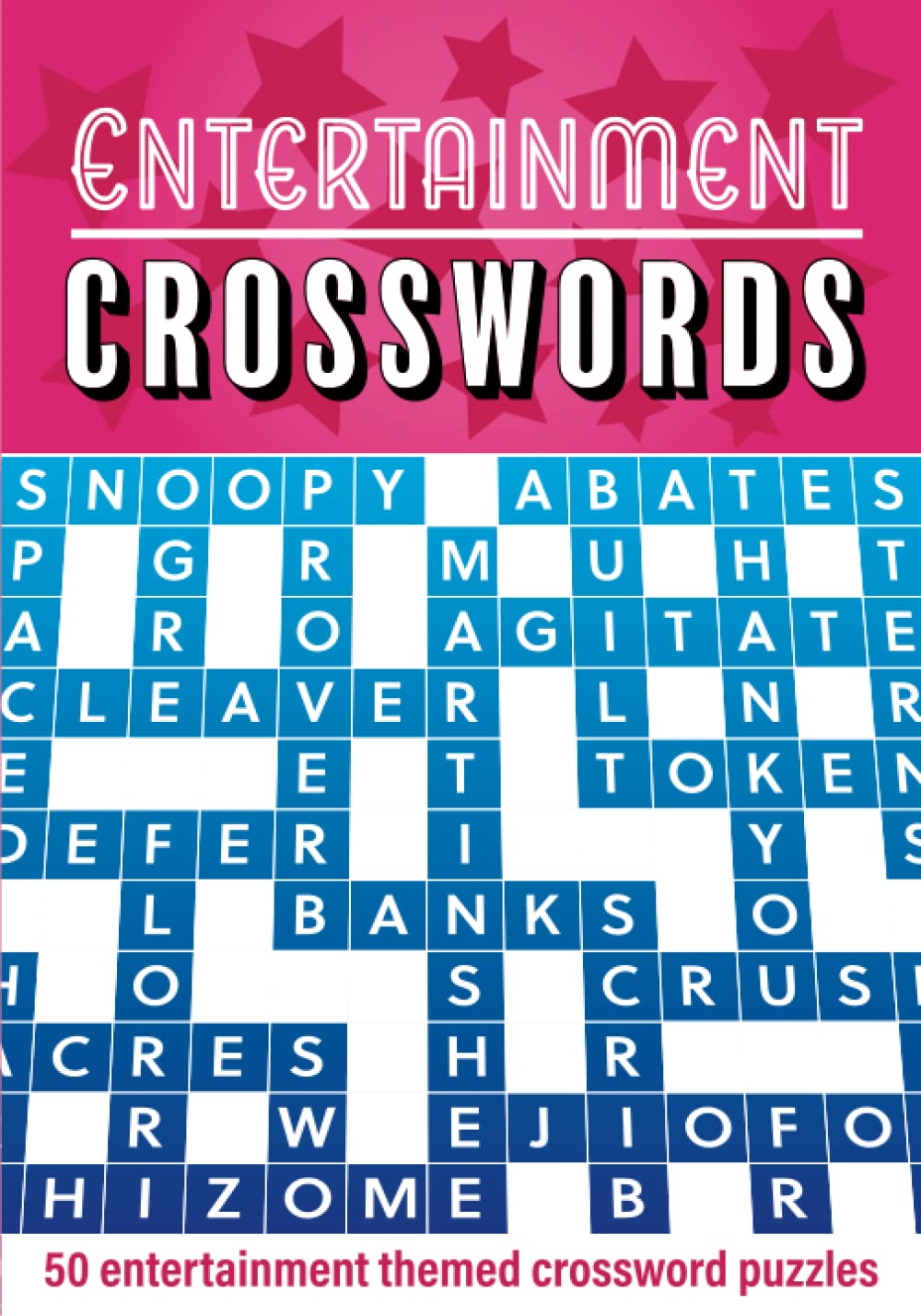 Entertainment Crosswords: 50 entertainment themed crossword puzzles