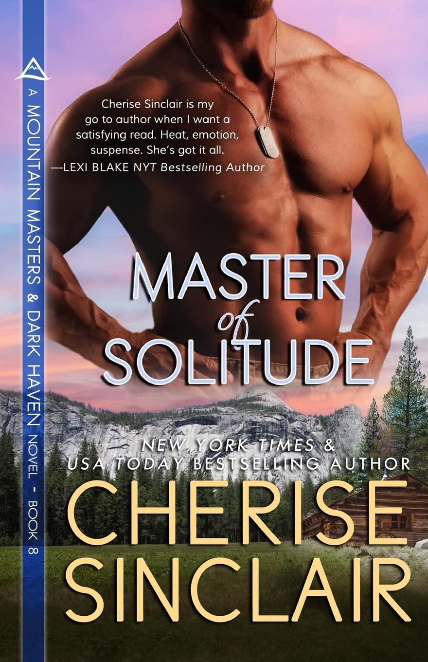 Master of Solitude (Mountain Masters & Dark Haven) Paperback – May 19, 2017