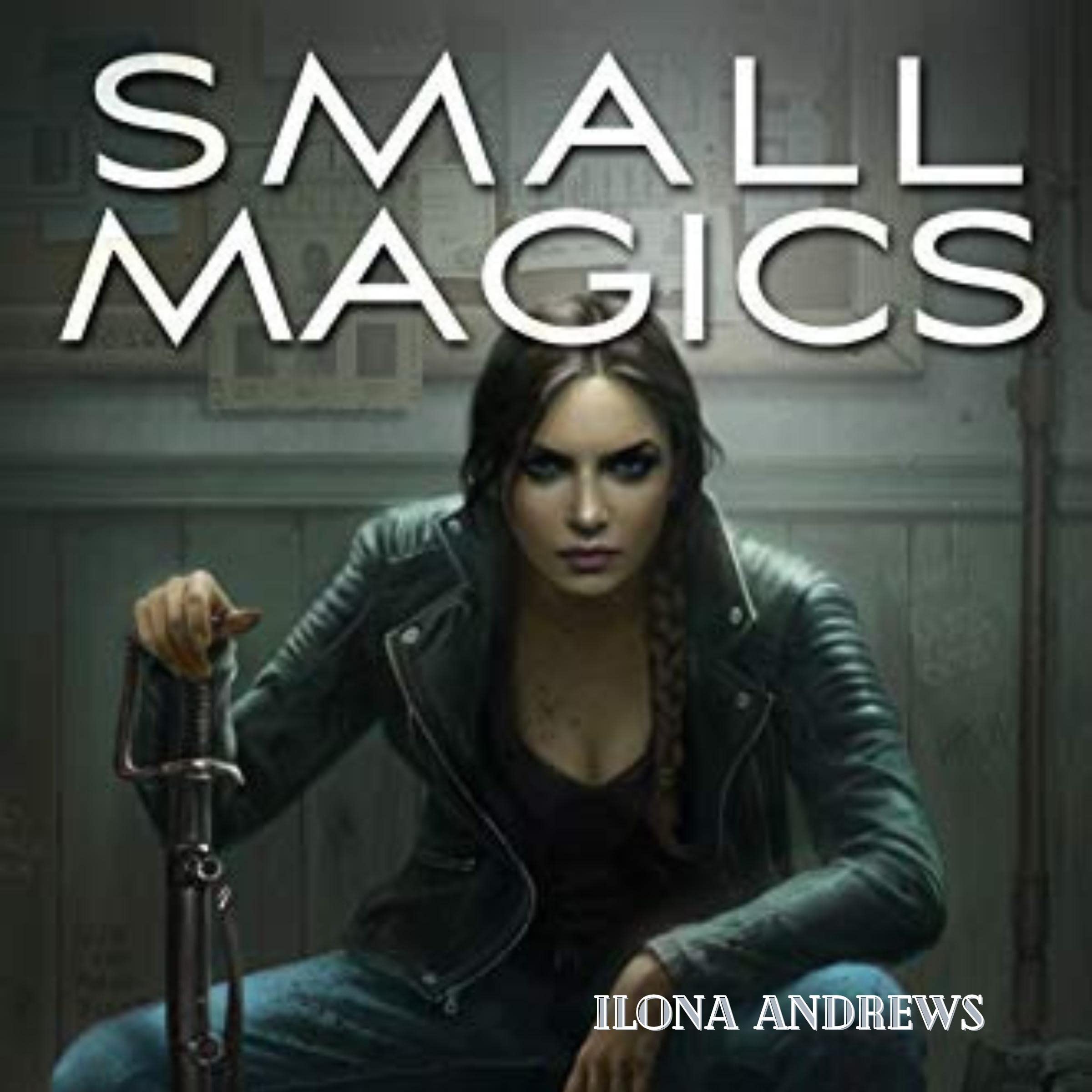 Cover art for Small Magics (Kate Daniels)