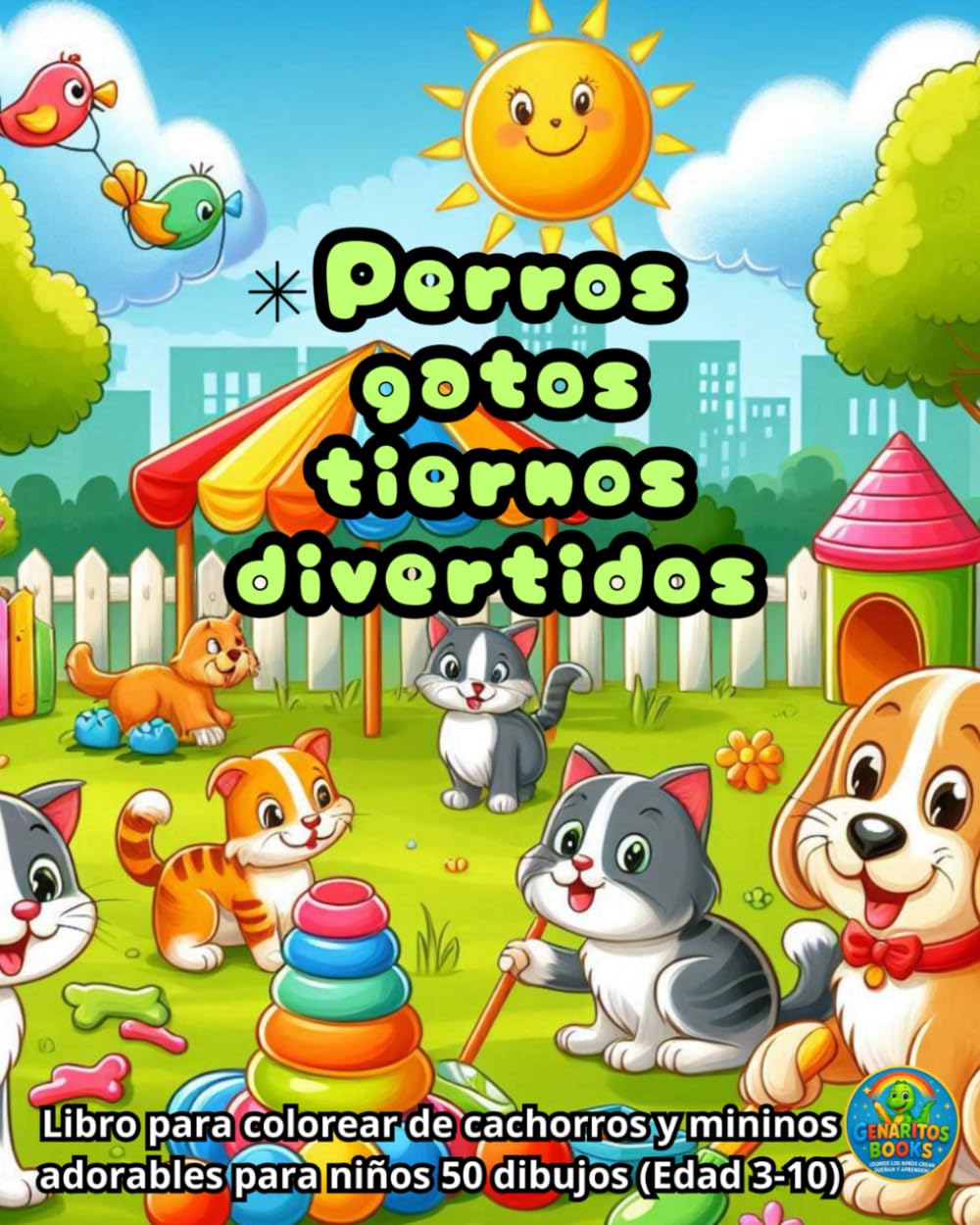 Perros gatos tiernos divertidos: Libro para colorear de cachorros y mininos adorables para niños 50 dibujos (Edad 3-10)