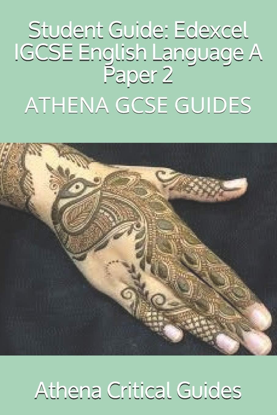 Independently Published Student Guide: Edexcel IGCSE English Language A Paper 2: ATHENA GCSE GUIDES Paperback – Big Book