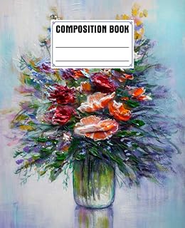 Composition Notebook: Oil Painting Composition Notebook, Wide Ruled Paper Notebook Journal | Oil Painting Cover | 120 Pages, Size 7.5" x 9.25" By Doreen Keller