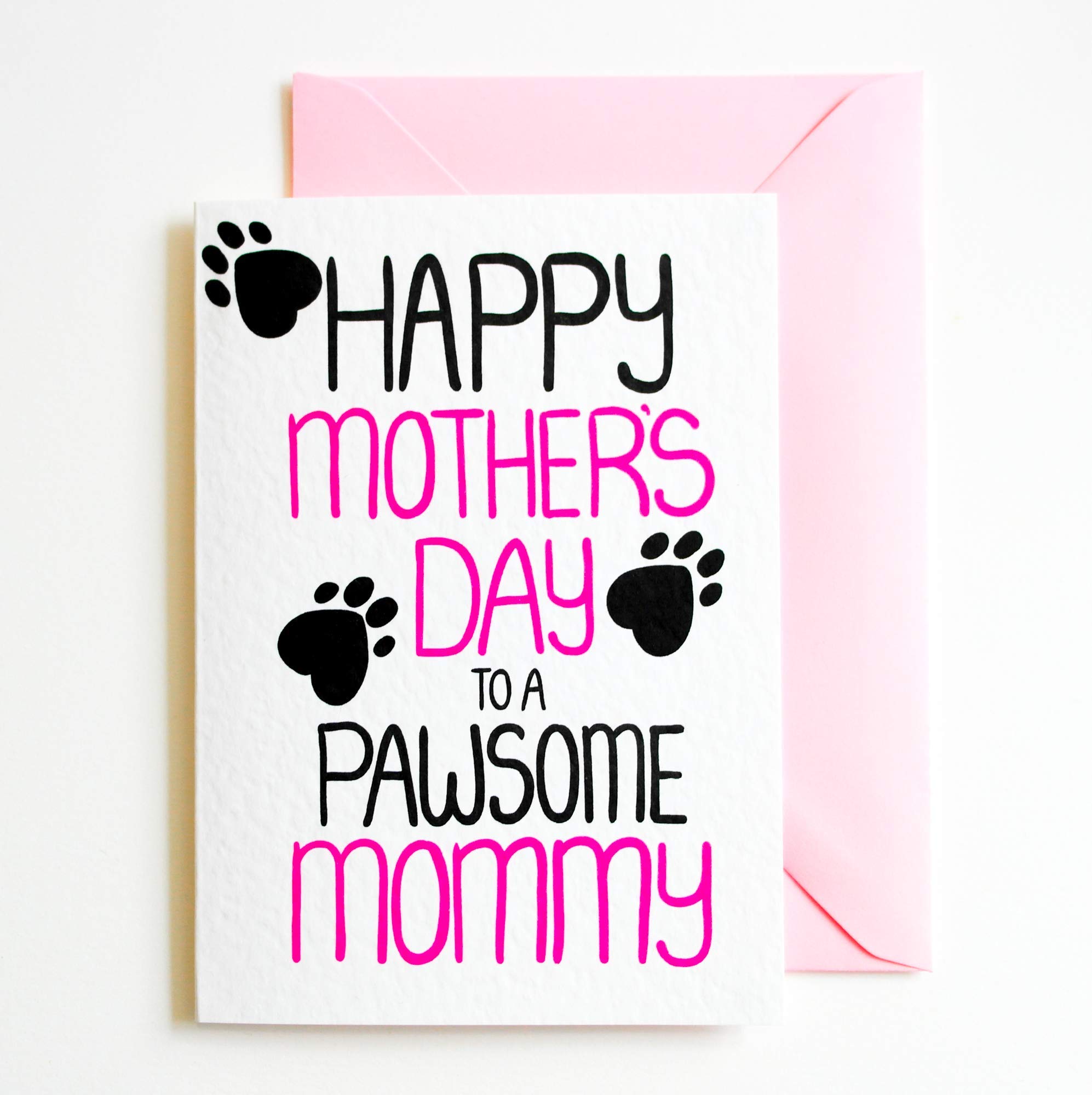 Mothers Day Card For A Pawsome Mommy, Mother's Day Card From Dog, Cat, Pets, Rabbit