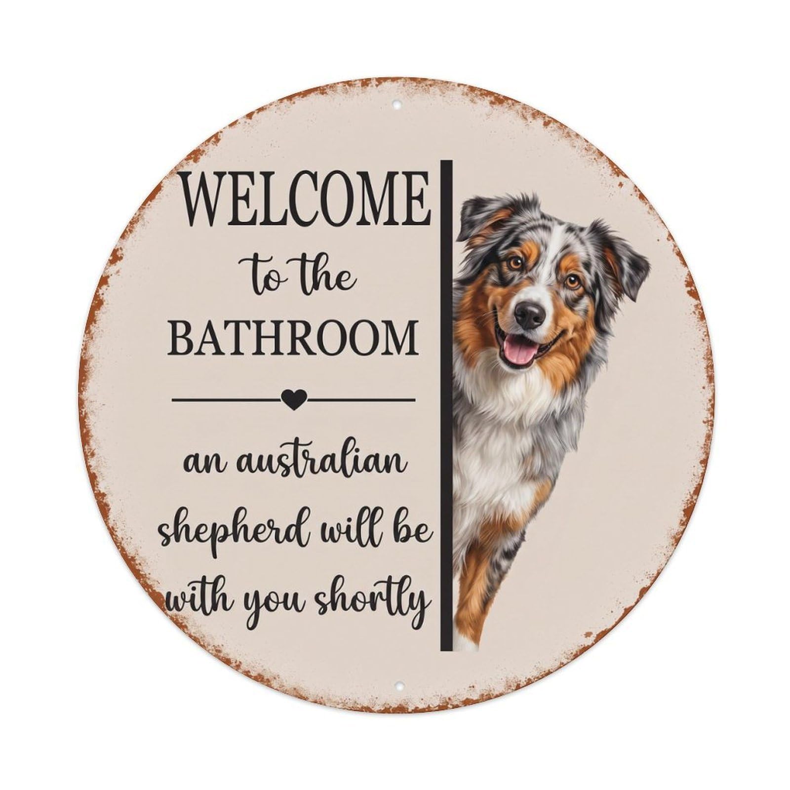 Vintage WELCOME To The BATHROOM Australian Shepherd Dog Metal Tin Sign