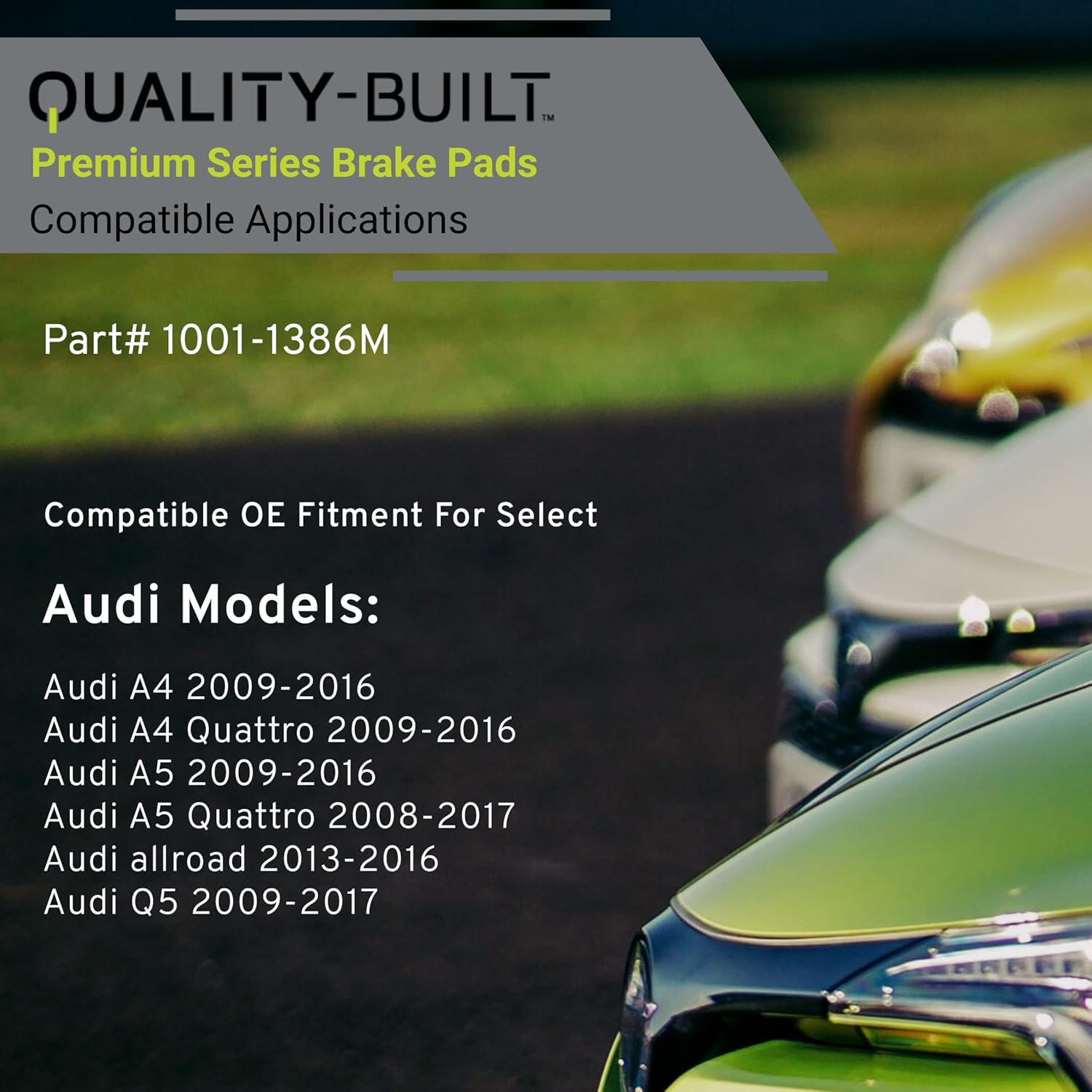 QUALITY-BUILT Rear Semi-Metallic Brake Pads, Premium 1001-1386M, Compatible with 2008-2017 Audi (A4,A4 Quattro,A5,A5 Quattro,allroad,Q5)