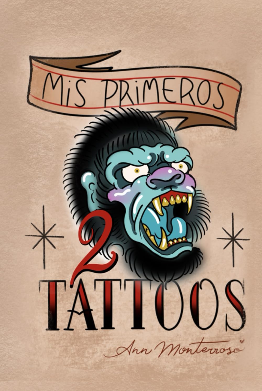 Mis primeros tatuajes 2: Libro para colorear tatuajes