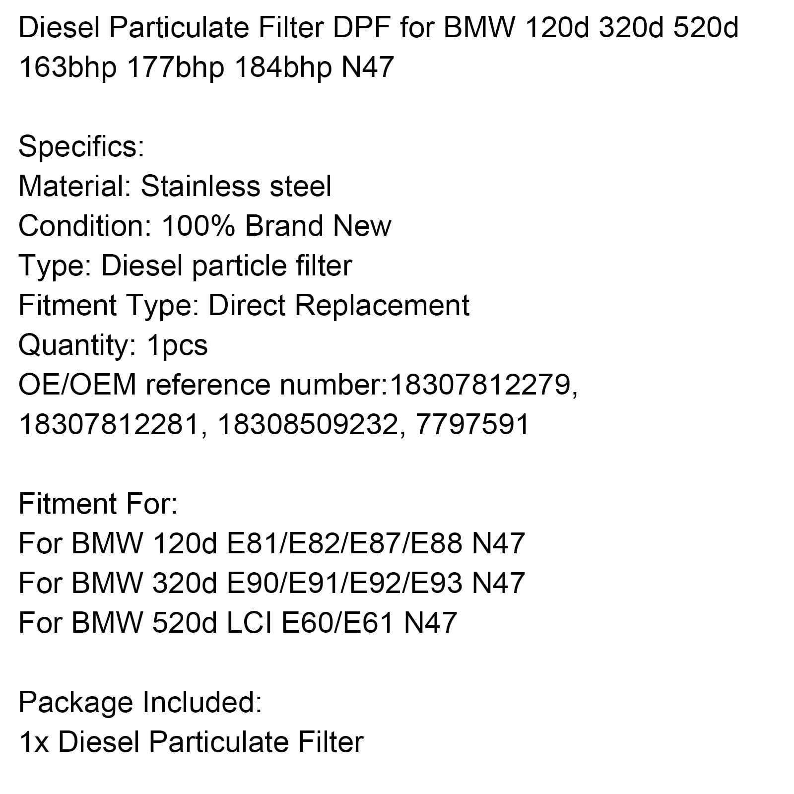 Diesel Particulate Filter DPF pour BMW 120d 320d 520d 163bhp 177bhp 184bhp N47