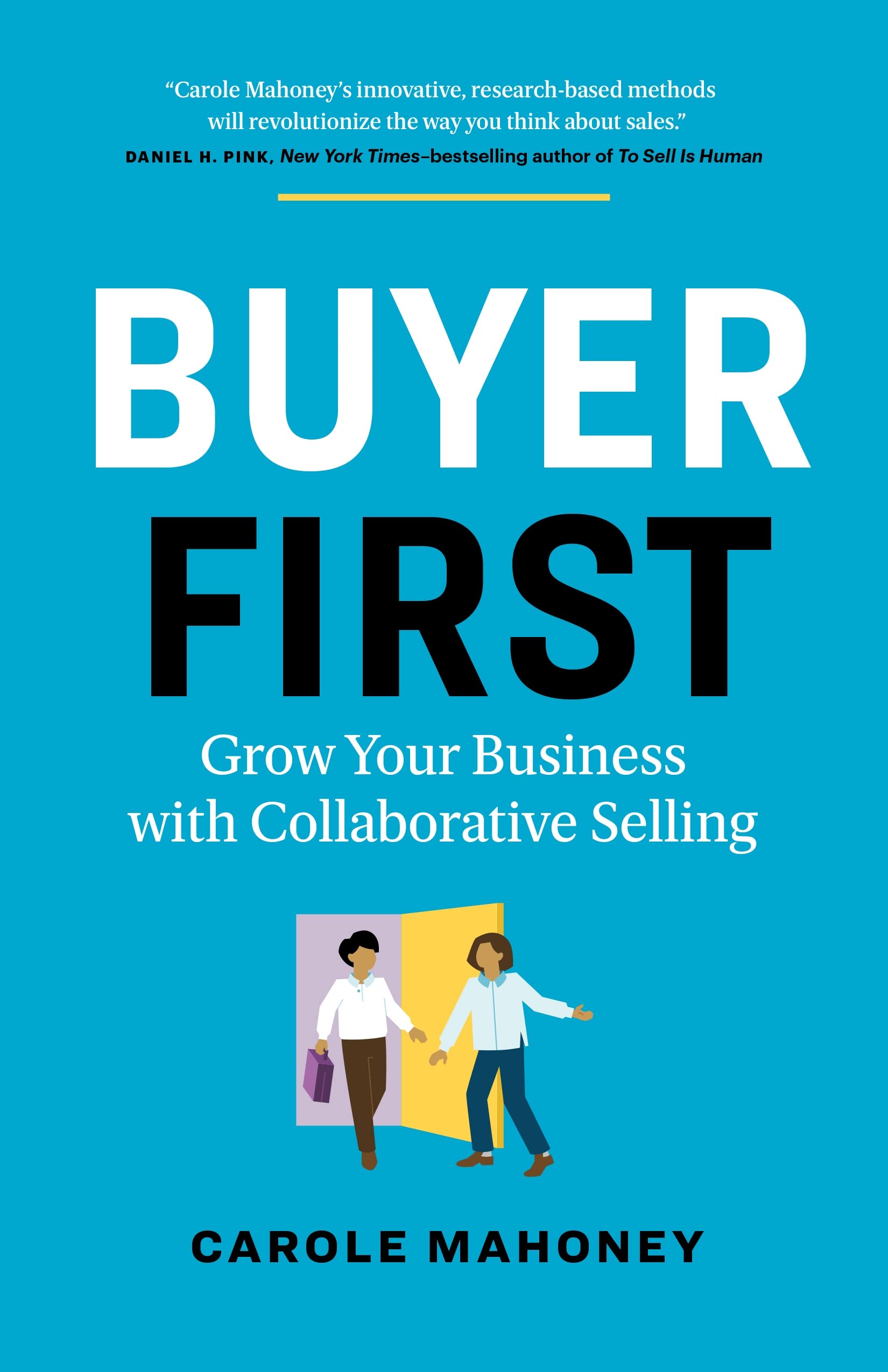 Buy Buyer First: Grow Your Business With Collaborative Selling — BookShops.in