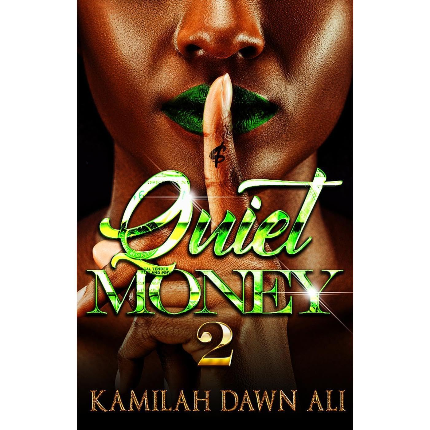 QUIET MONEY