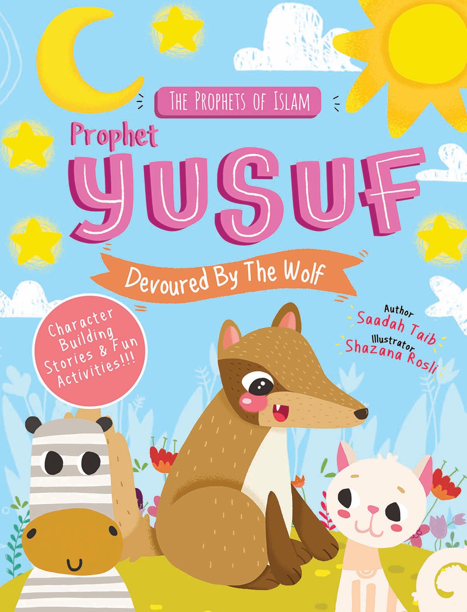Prophet Yusuf and the Wolf (The Prophets of Islam Activity Books)